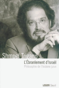 L’Ébranlement d’Israël Philosophie de l’histoire juive